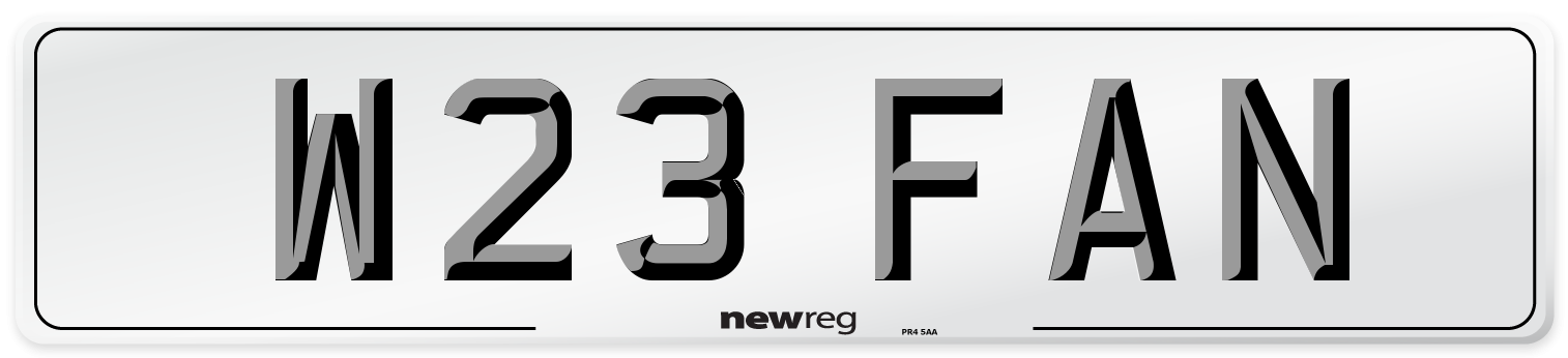 W23 FAN Number Plate from New Reg